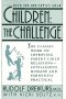 children the challenge - alternative methods to raising children