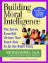 building moral intelligence to children & adults